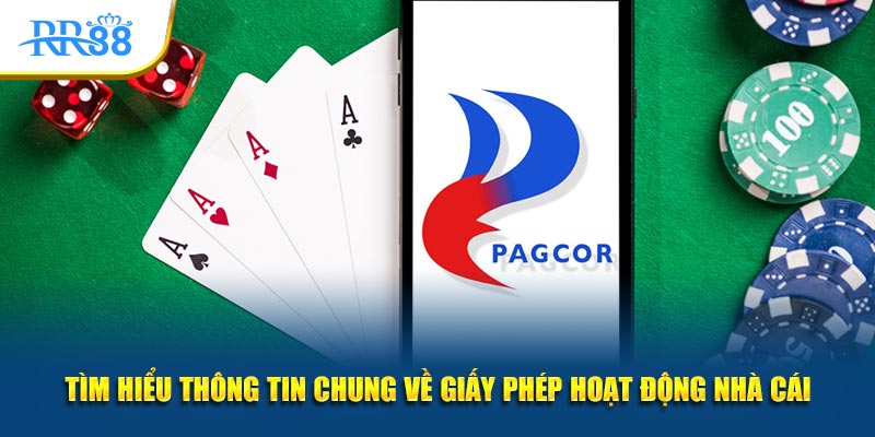 Tìm hiểu thông tin chung về giấy phép hoạt động nhà cái